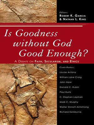 cover image of Is Goodness without God Good Enough?